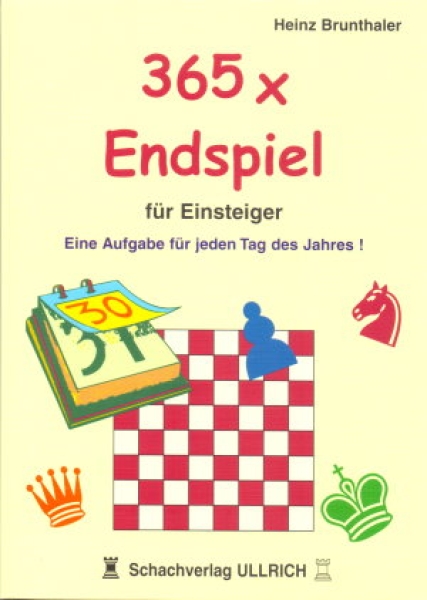 Brunthaler, 365 x Endspiel für Einsteiger